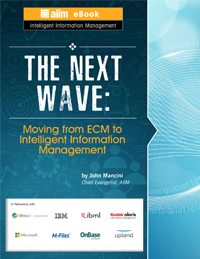 aiim eBook - Moving from ECM to Intelligent Information Management